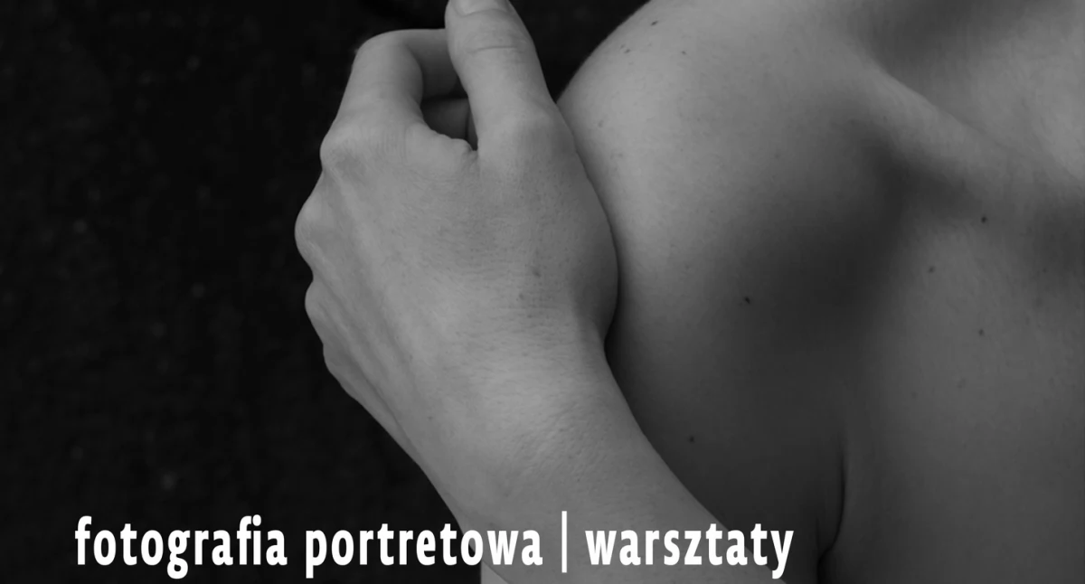 Inne wydarzenia kulturalne, Fotografia portretowa warsztaty - zdjęcie, fotografia