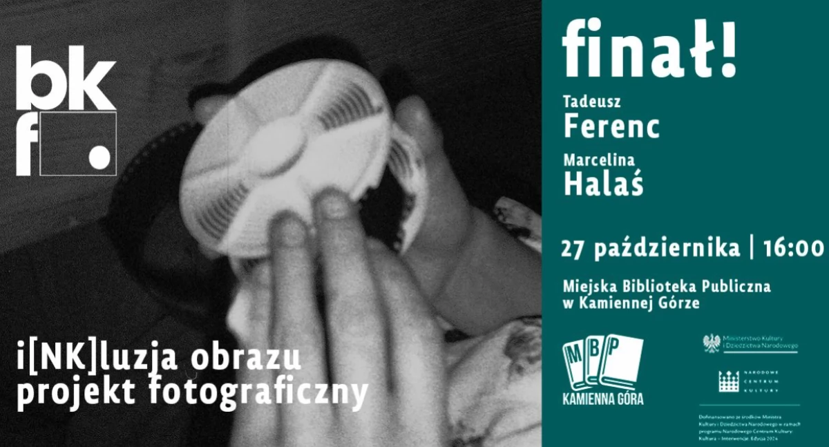 Inne wydarzenia kulturalne, Finał projektu i[NK]luzja obrazu - zdjęcie, fotografia