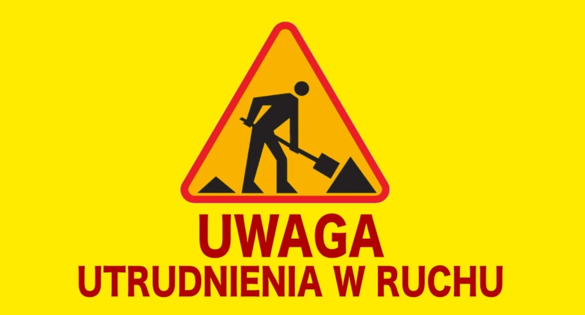 Ostrzeżenia, Utrudnienia ruchu - zdjęcie, fotografia