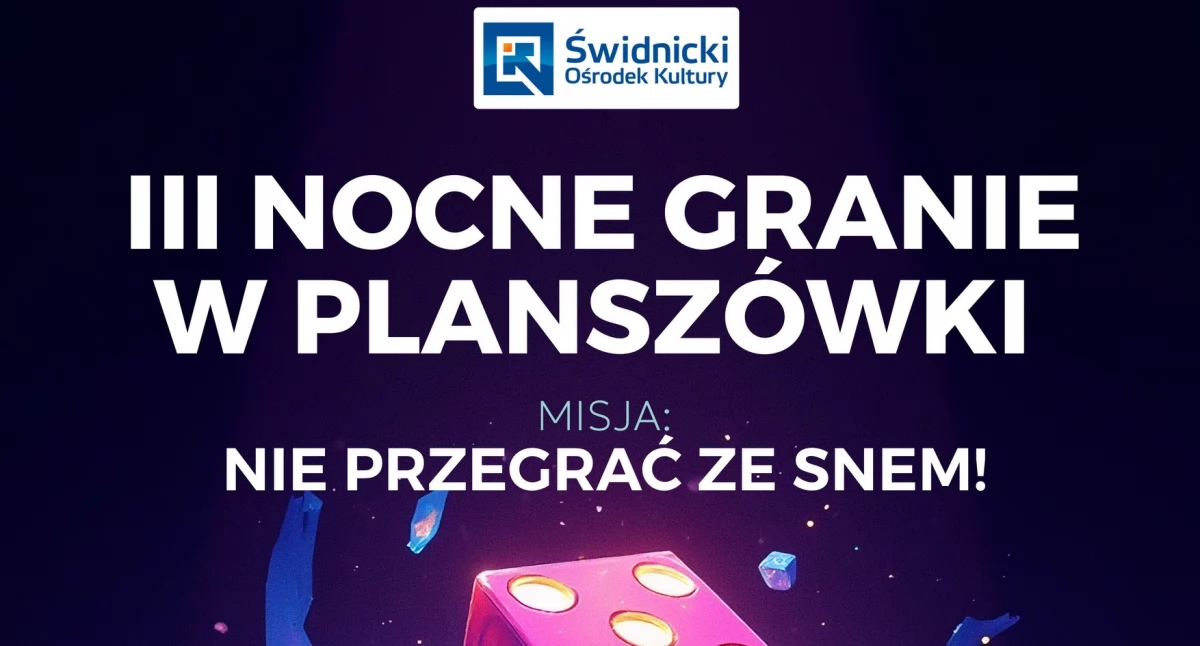 Inne wydarzenia kulturalne, wygrają Nocne planszówki Świdnicy - zdjęcie, fotografia