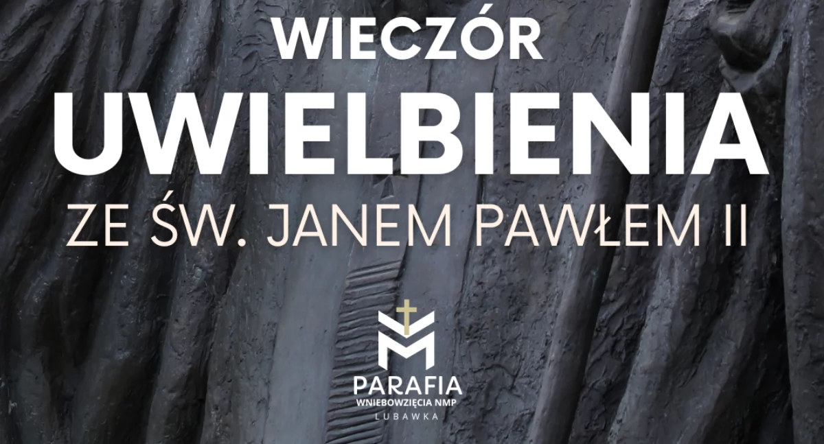 Kościół, religia, Wieczór uwielbienia Janem Pawłem - zdjęcie, fotografia