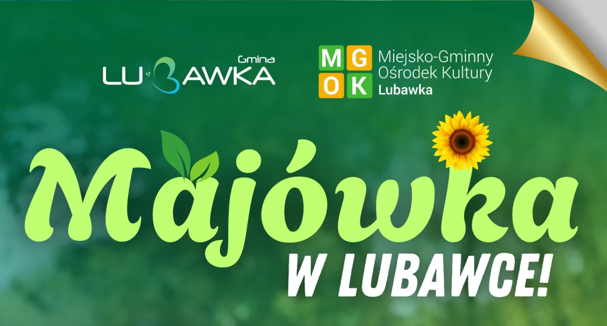 Inne wydarzenia kulturalne, Majówka Lubawce zaproszenie wydarzenia kulturalne rekreacyjne - zdjęcie, fotografia