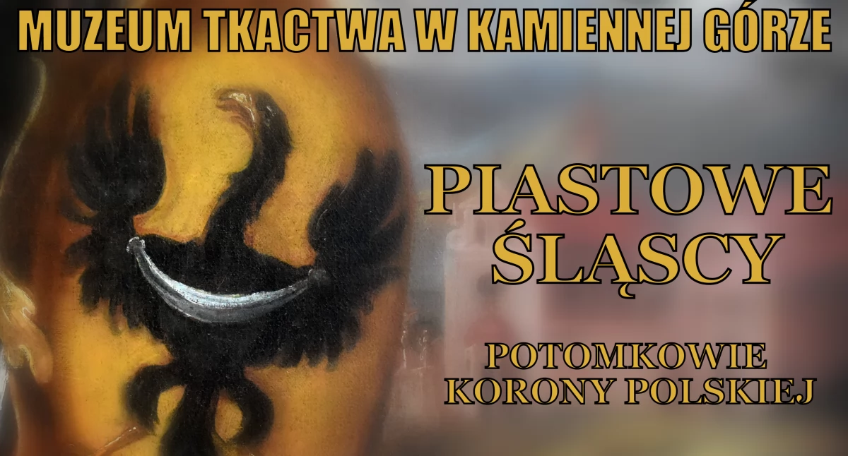 Wystawy, Piastowie Śląscy kamiennogórskim muzeum - zdjęcie, fotografia