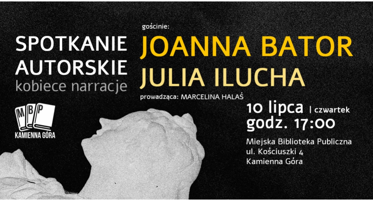 Spotkania autorskie, Kobiece narracje spotkanie autorskie Joanna Bator Julia Ilucha - zdjęcie, fotografia