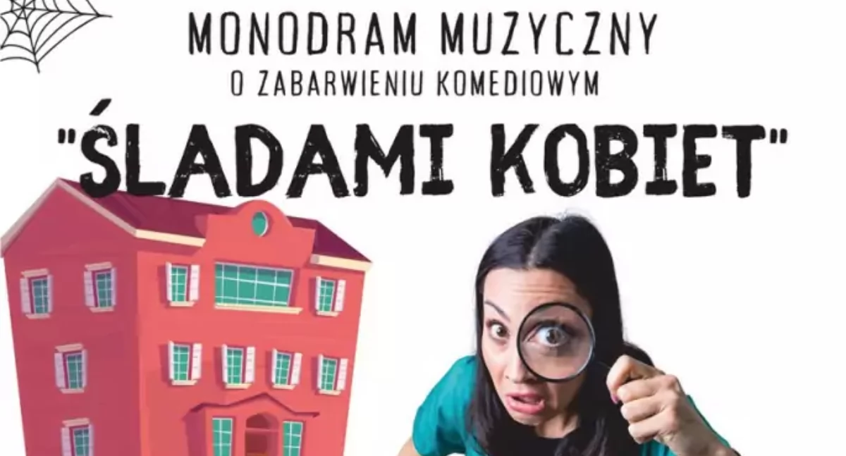 Inne wydarzenia kulturalne, „Śladami kobiety” monodram muzyczny zabarwieniu komediowym - zdjęcie, fotografia