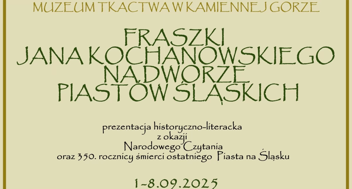 Wystawy, Fraszki Kochanowskiego dworze ostatnich Piastów Śląskich - zdjęcie, fotografia
