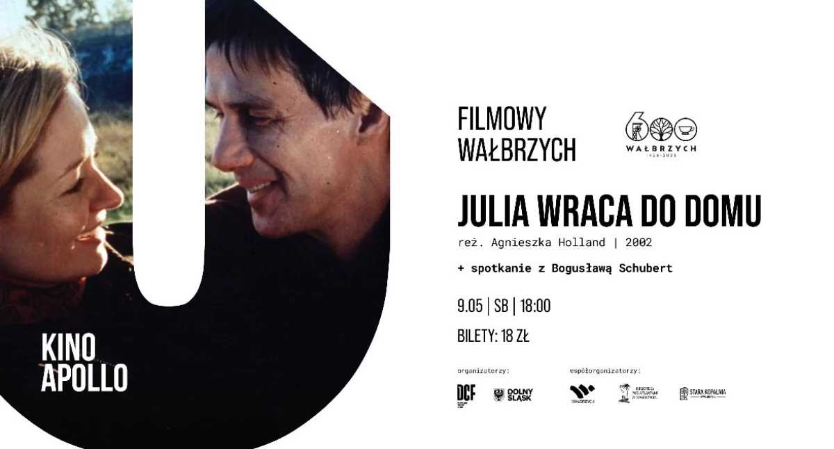 Inne wydarzenia kulturalne, „Julia wraca domu” Agnieszki Holland kinie Apollo spotkanie Bogusławą Schubert najbliższą sobotę - zdjęcie, fotografia