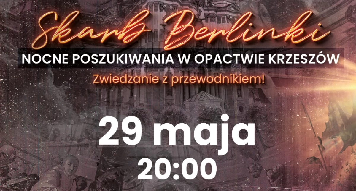 Turystyka, Nocne Poszukiwania Skarbu Berlinki Opactwie Krzeszów - zdjęcie, fotografia