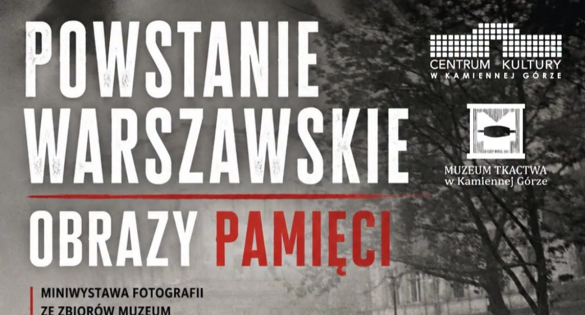 Historia, Powstanie Warszawskie obrazy pamięci - zdjęcie, fotografia